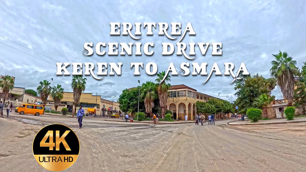 Eritrea-4K - Scenic Drive Keren To Asmara With Music 🇪🇷