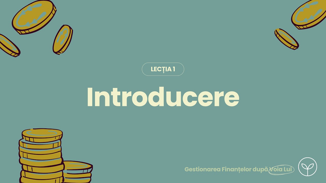 Introducere | Gestionarea finanțelor după voia Lui | Biserica Bob De Muștar