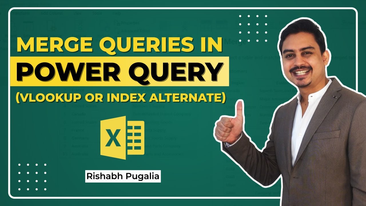 Merge Queries in Power Query (WHY - Handle Speed & Volume)