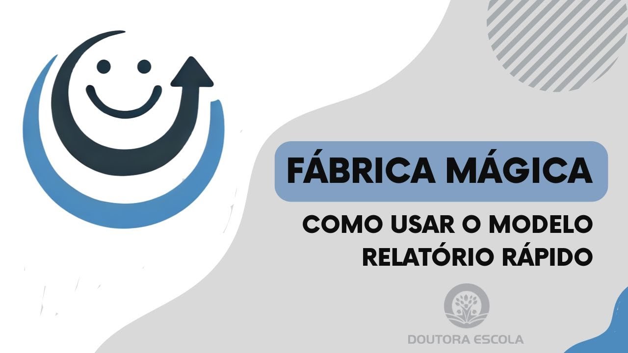 Como usar o Relatório Rápido - Fábrica Mágica