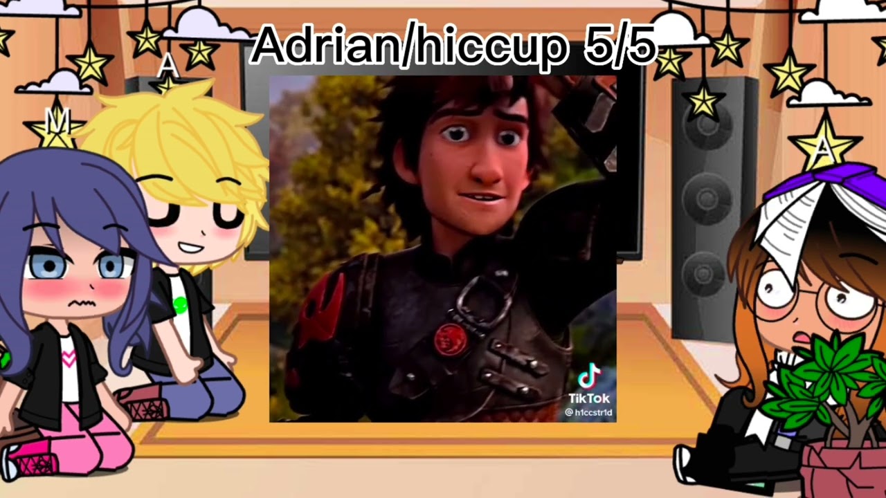MLB react to Adrian and marinette as hiccup and Astrid from httyd //gachaclub//adrinette💚💖//short