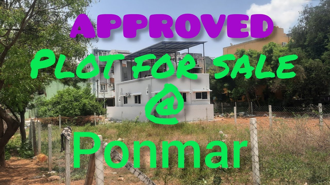 ID NO:267,Approved plot for sale @ ponmar chennai