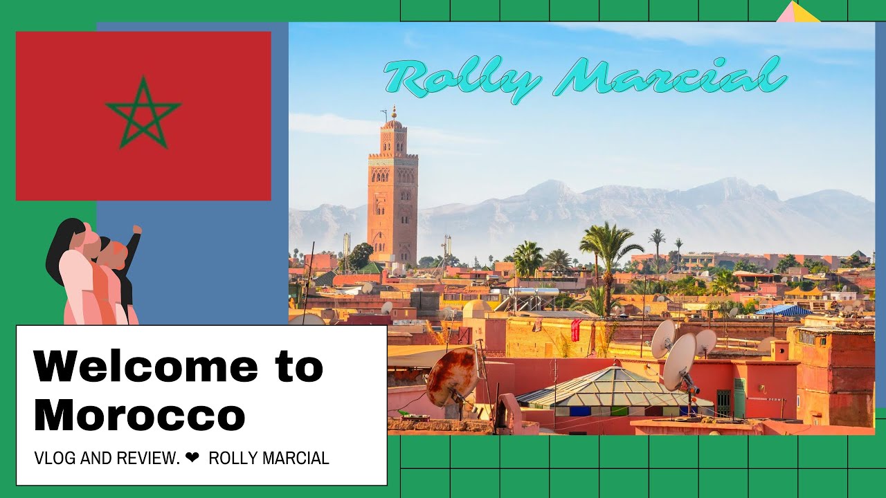 Welcome To Morocco🇲🇦