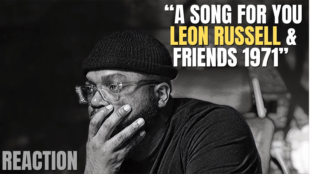 A SONG FOR YOU | Leon Russell & Friends 1971 | Reaction!!
