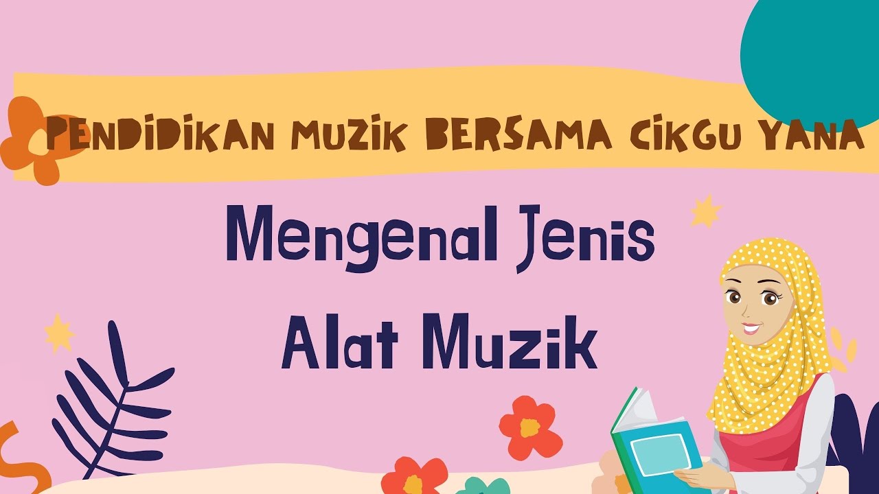 PENDIDIKAN MUZIK: Mengenal Jenis Alat Muzik