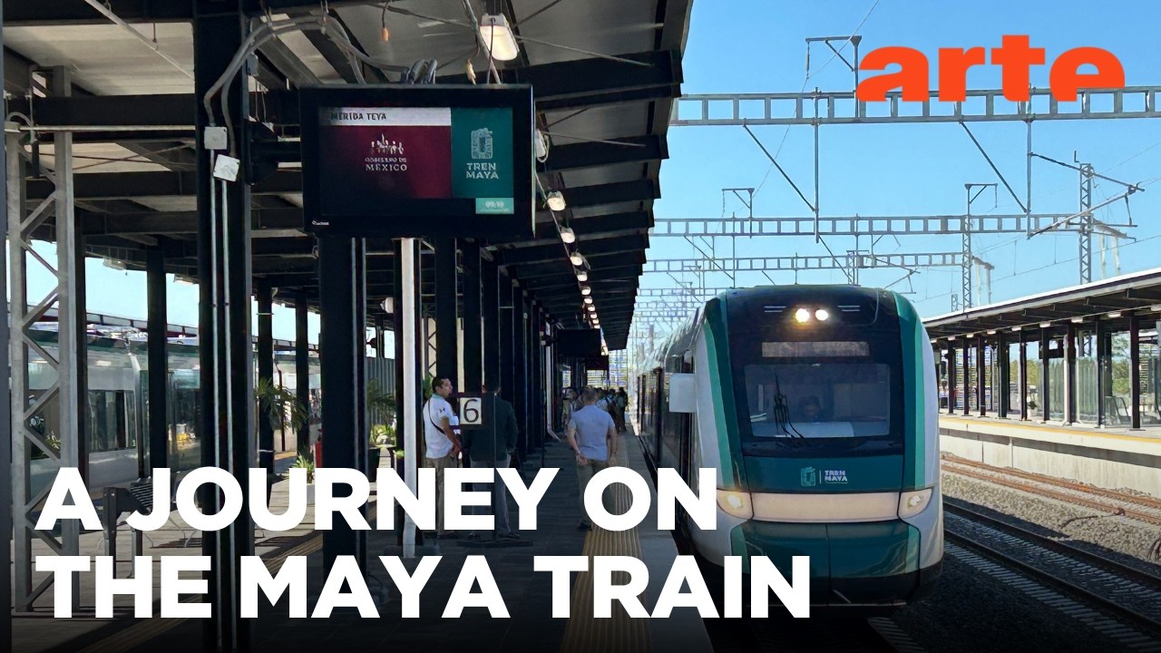 Yucat&aacute;n by Train | ARTE.tv Documentary