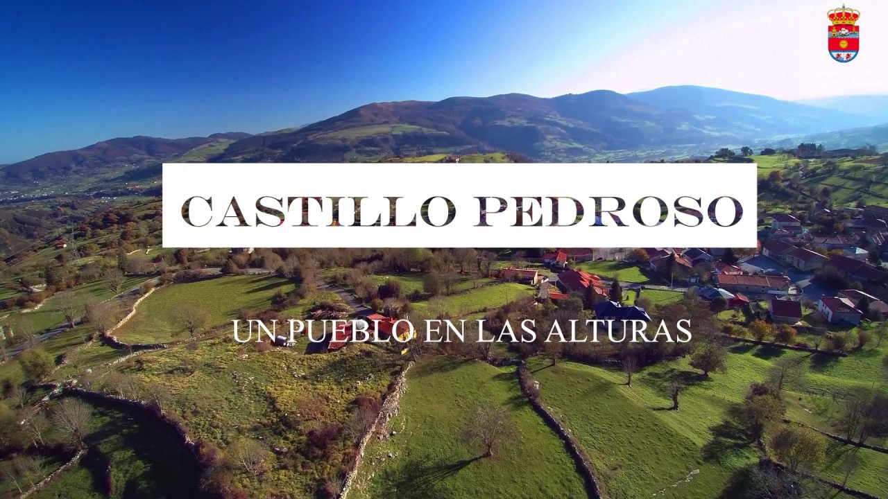 Castillo Pedroso - Un pueblo en las alturas