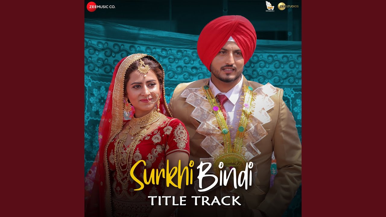 Surkhi Bindi Title Track