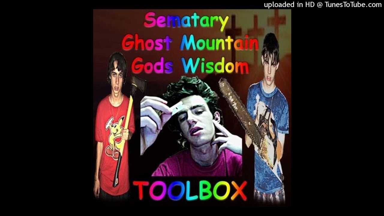 SEMATARY - TOOLBOX FT. GHOST MOUNTAIN & GODS WISDOM (RB3 INSTRUMENTAL)