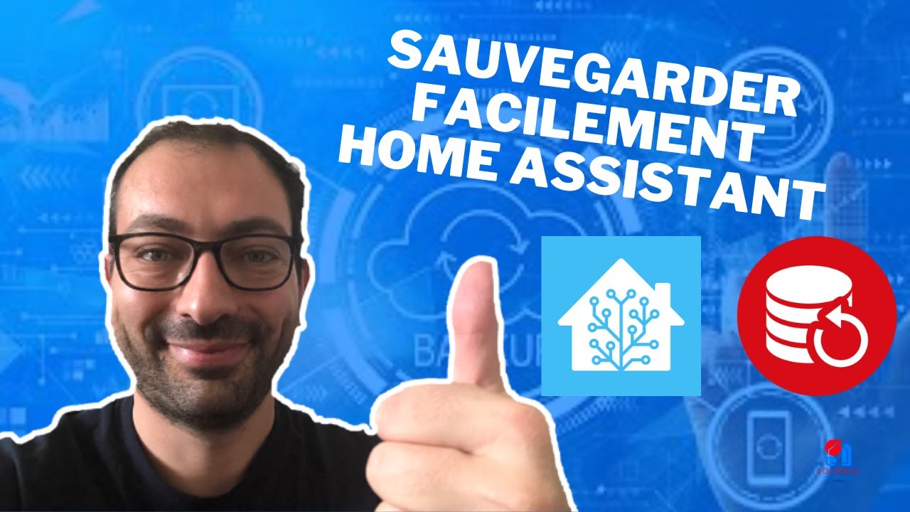 Comment sauvegarder Home Assistant facilement (1/2)