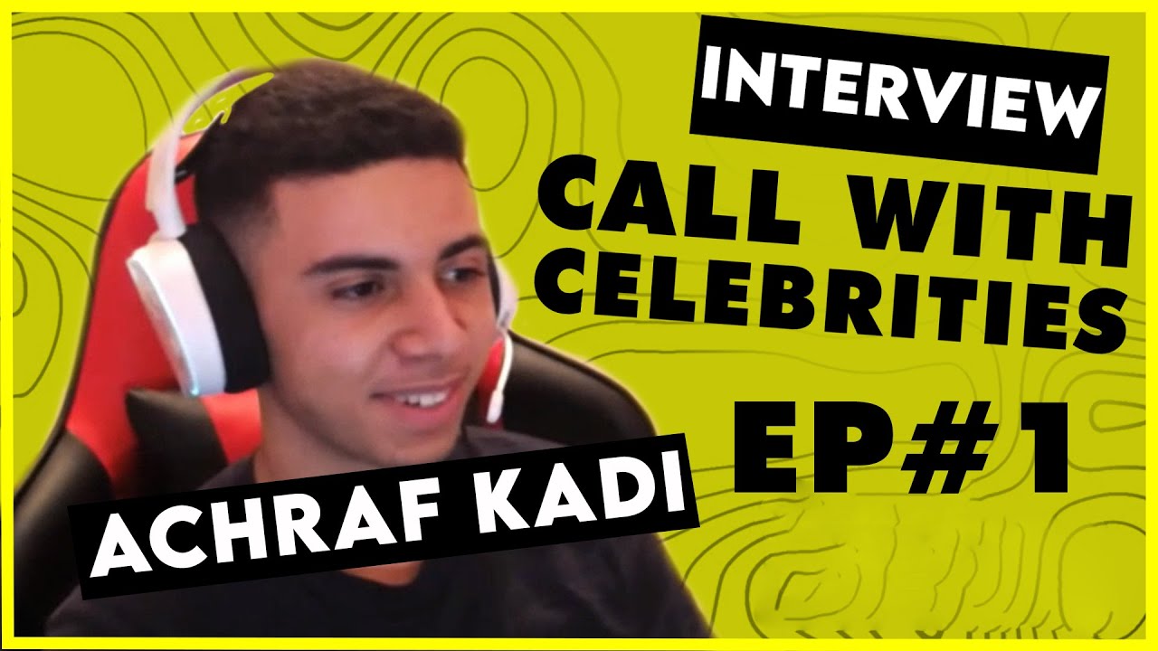 Interview @AchrafKadi #Episode1 | 📞 Call W/ Celebrities