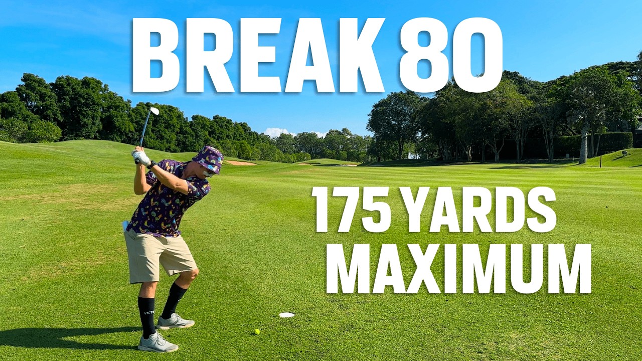 How to Break 80 with 175 Yards Maximum Shots