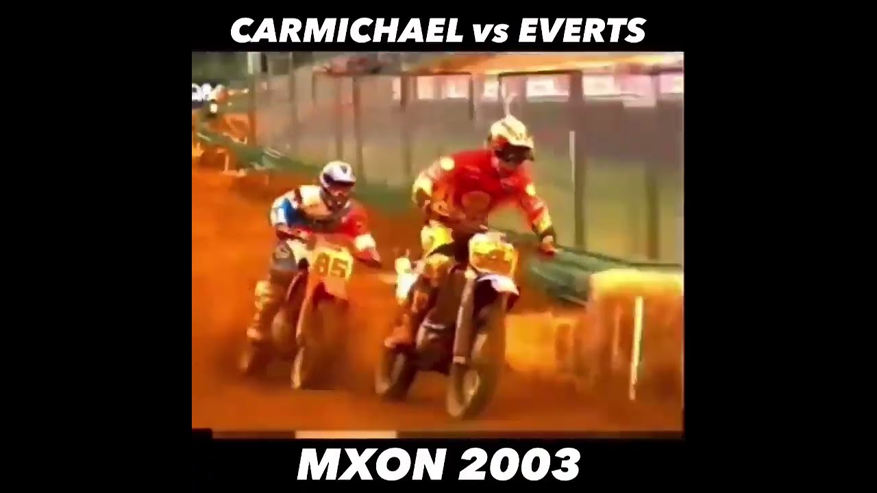 Everts vs Carmichael MXoN 2003 - Epic Battle