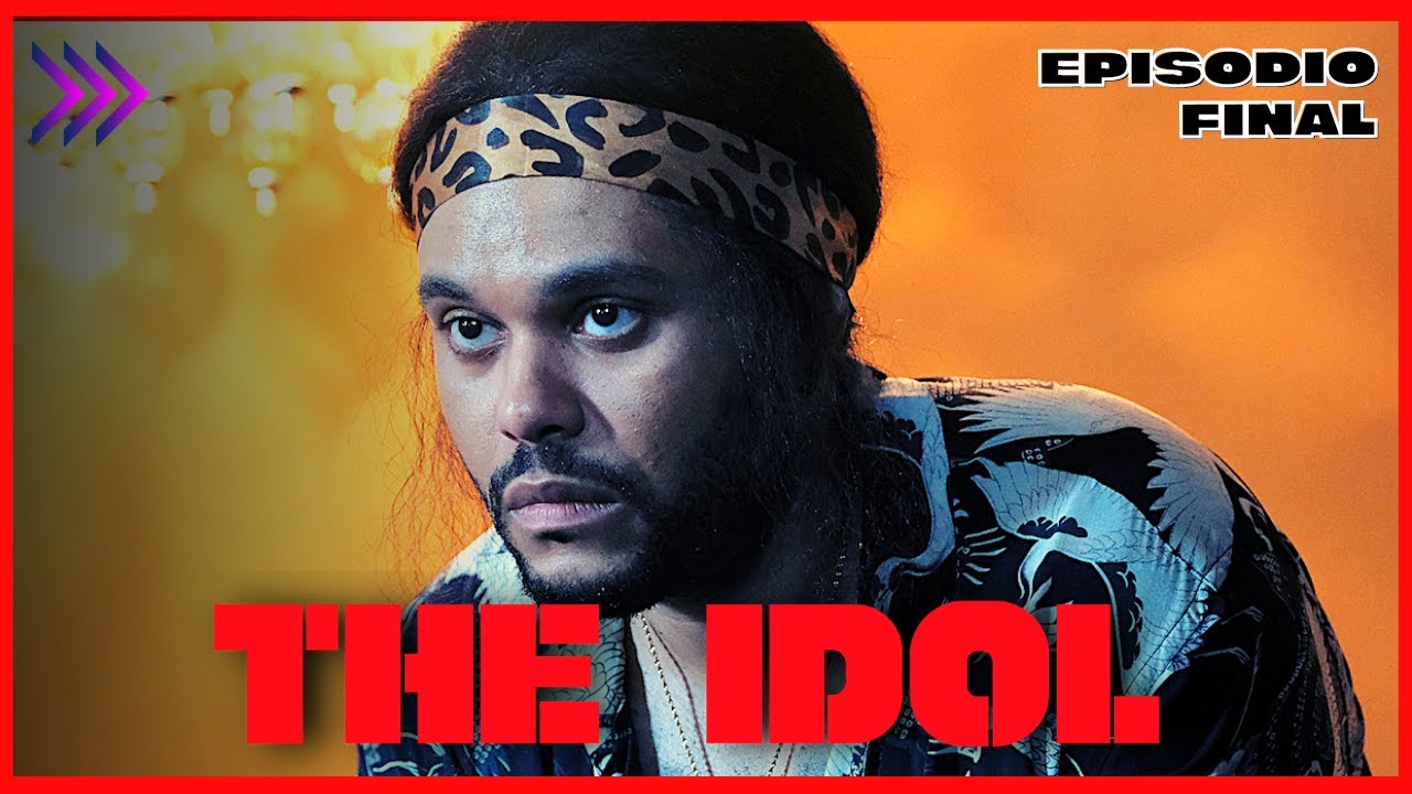 THE IDOL Episodio 5 RESUMEN Y FINAL EXPLICADO