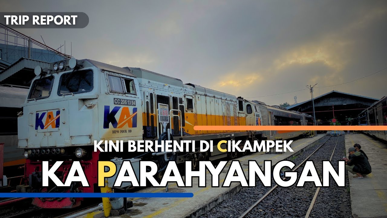 Trip Report Rute Baru! KA Parahyangan Bandung ke Cikampek