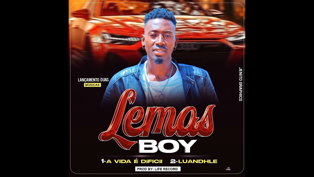 Lemas Boy.-A vida &eacute; dif&iacute;cil
