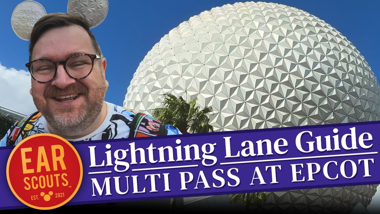 Стратегия Lightning Lane для Epcot: наши лучшие советы и рекомендации для многоразового использов...