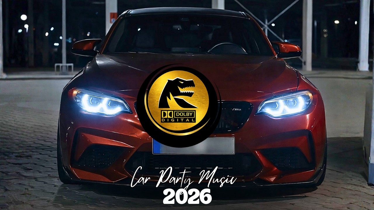 CAR MUSIC MIX 2026 🚗🔊 | EDM PARTY DRIVE REMIX 🎧🔥 | BASS BOOSTED SONGS 💥