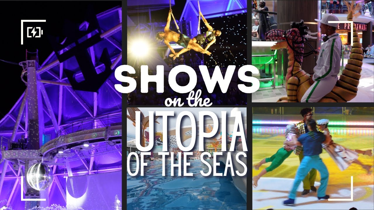 Shows on Utopia of the Seas Royal Caribbean Cruise YouTopia (Ice), AQUA80too (Aquatheater), and More