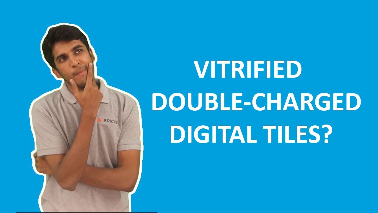 VITRIFIED, DOUBLE CHARGED AND DIGITAL FLOOR TILES | Bricks.in | Bricks Videos