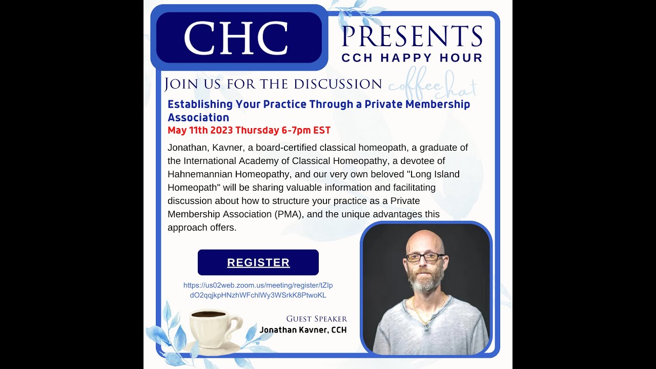 Establishing Your Practice Through A Private Membership Association (PMA), with Jonathan Kavner CCH
