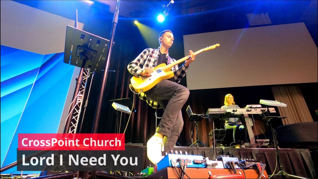 Lord I Need You: Austin Stone Worship - Live Lead Guitar Cover