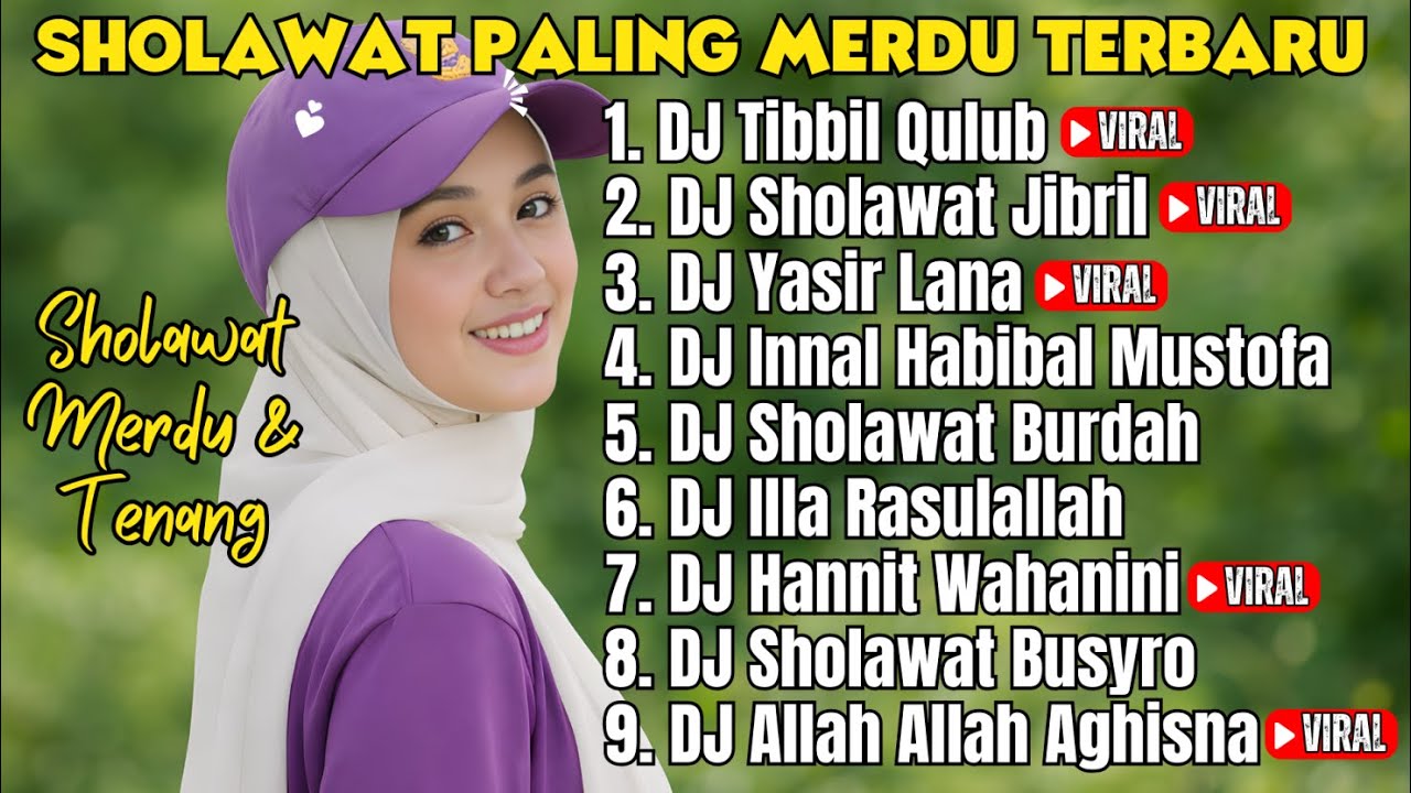 Sholawat Nabi Versi DJ Full Album | Merdu & Menenangkan Hati