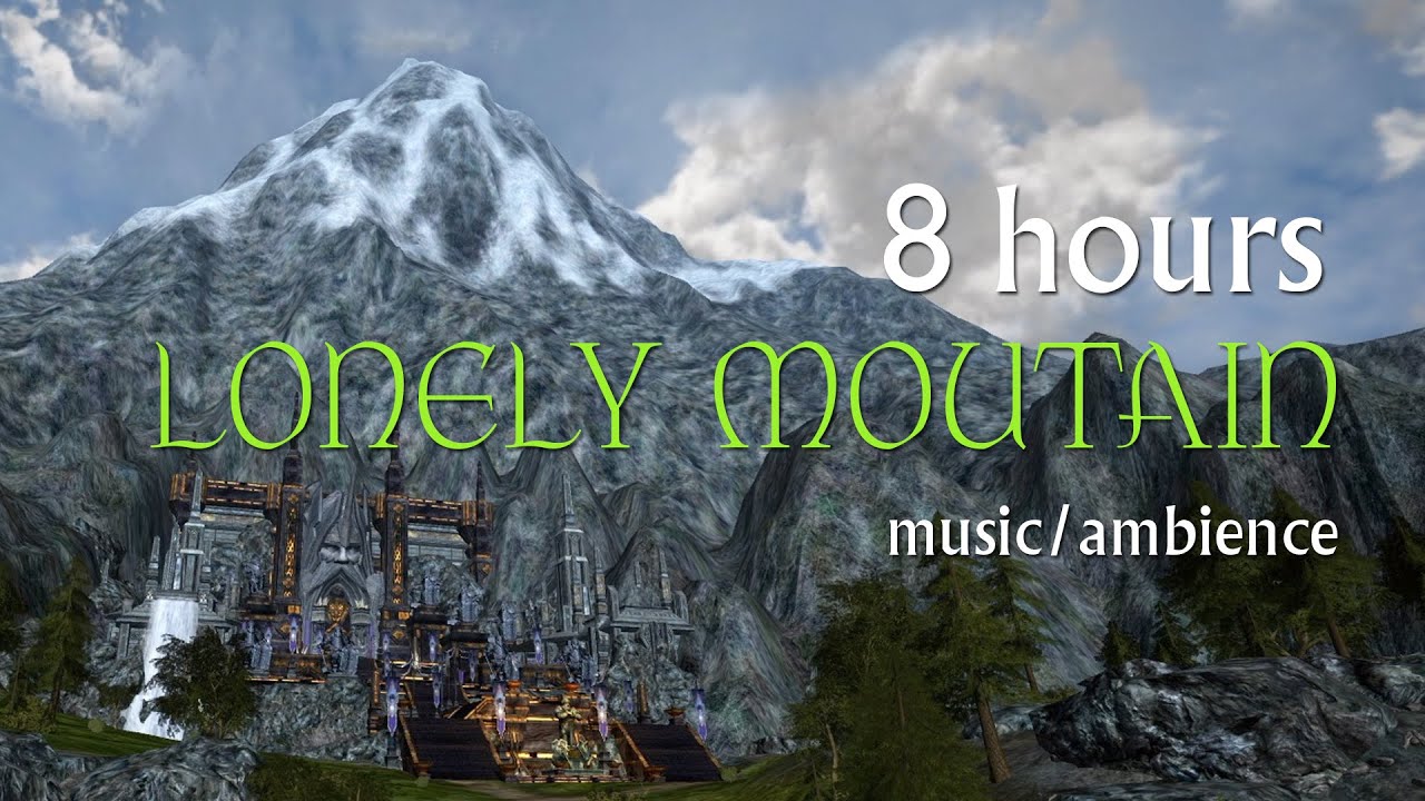 8 hours at the Lonely Mountain // Middle Earth music & ambience