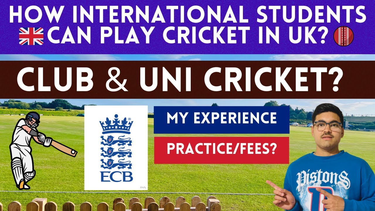How To Play Cricket In UK as an International Student | University Cricket | Club Cricket | ECB 🇬🇧 🏏