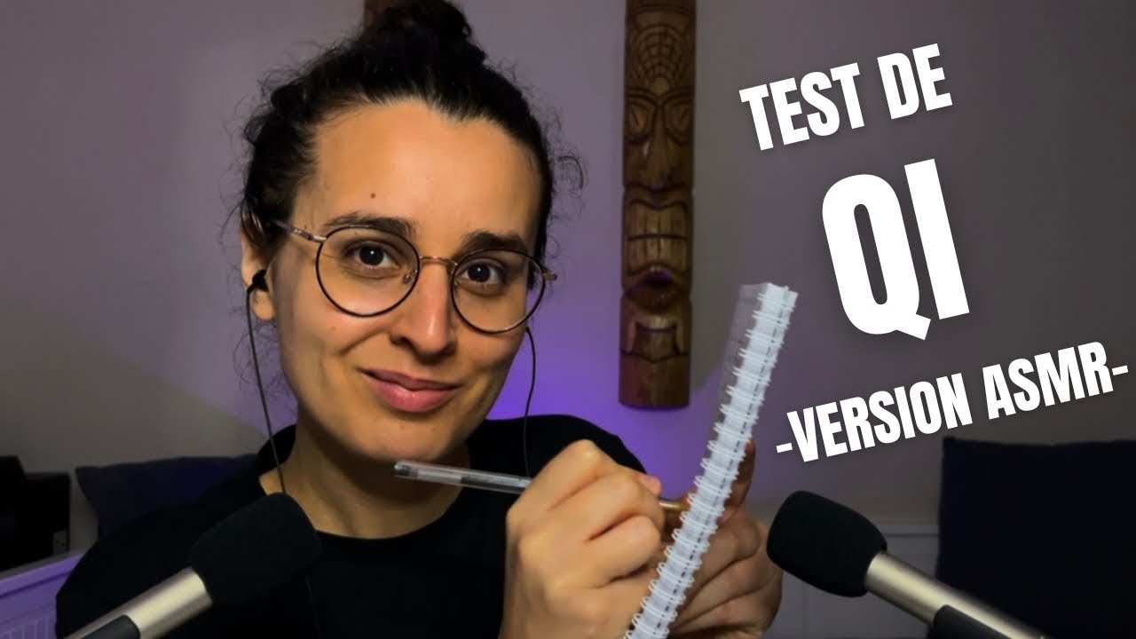 ASMR FR | TEST DE QI 🧐