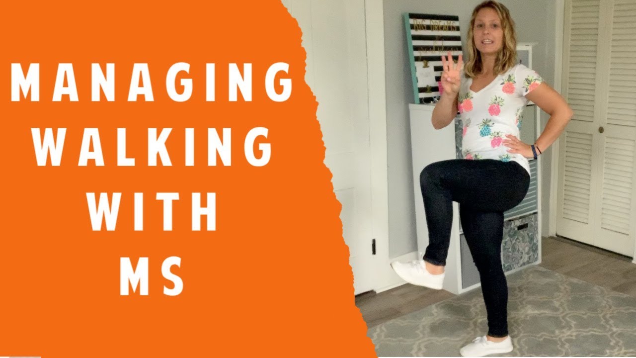 Managing Walking with MS