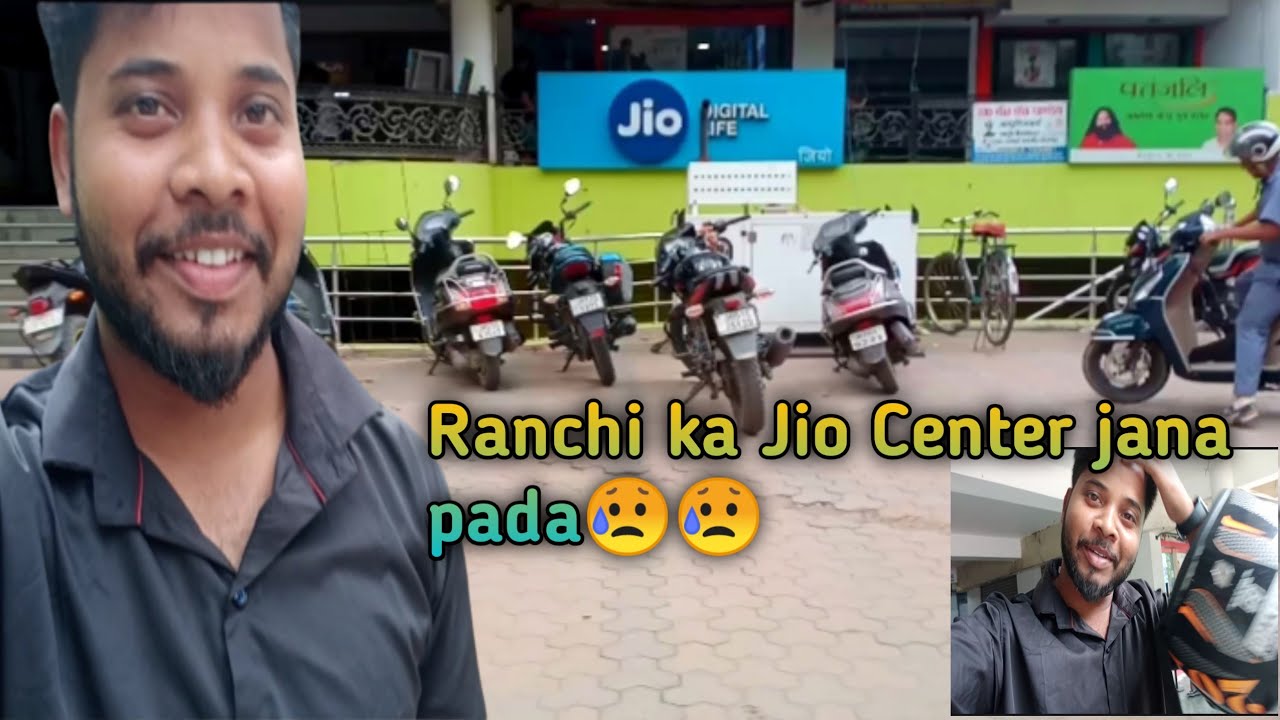 Ranchi ka Jio Center jana pada😥😥 Sim Off Ho Gaya