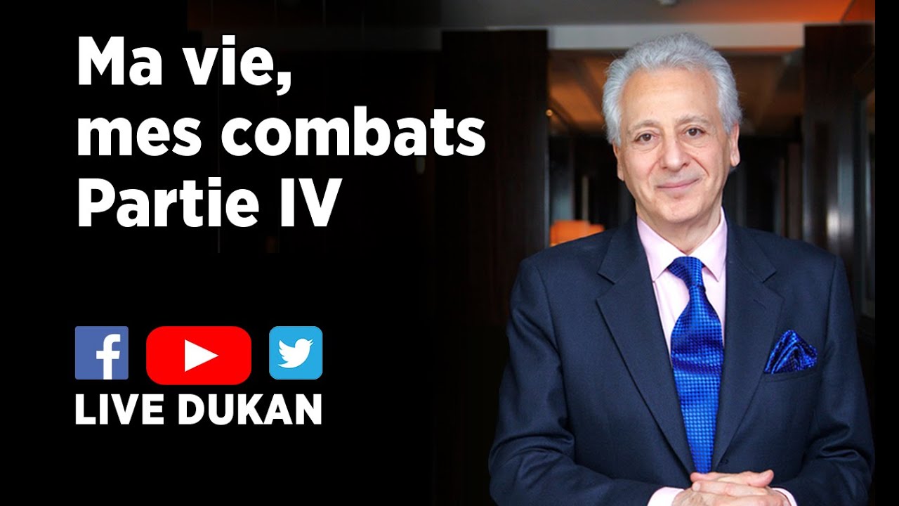 MA VIE, MES COMBATS - Partie IV (LIVE DUKAN)