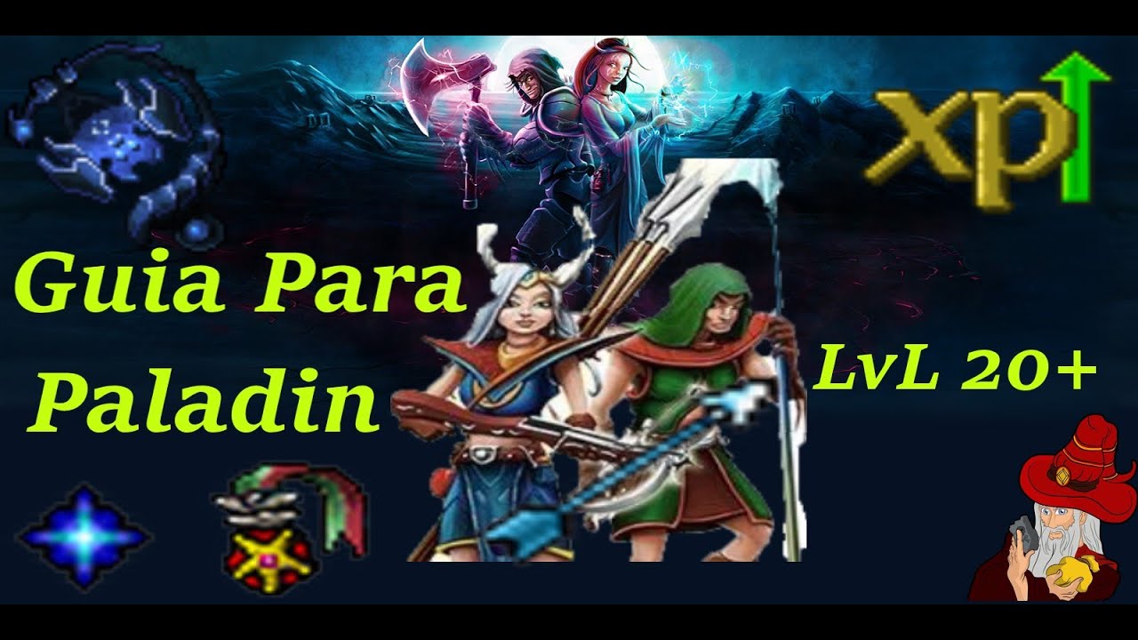 Guia Paladin lvl 20+ Tibia