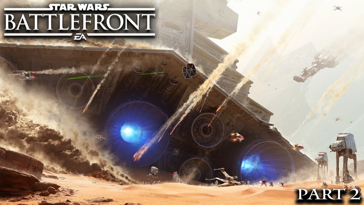 STAR WARS BATTLEFRONT ULTIMATE EDITION - PART 2