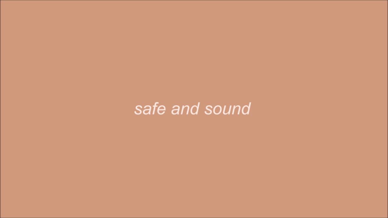 Safe and Sound // Christian Akridge