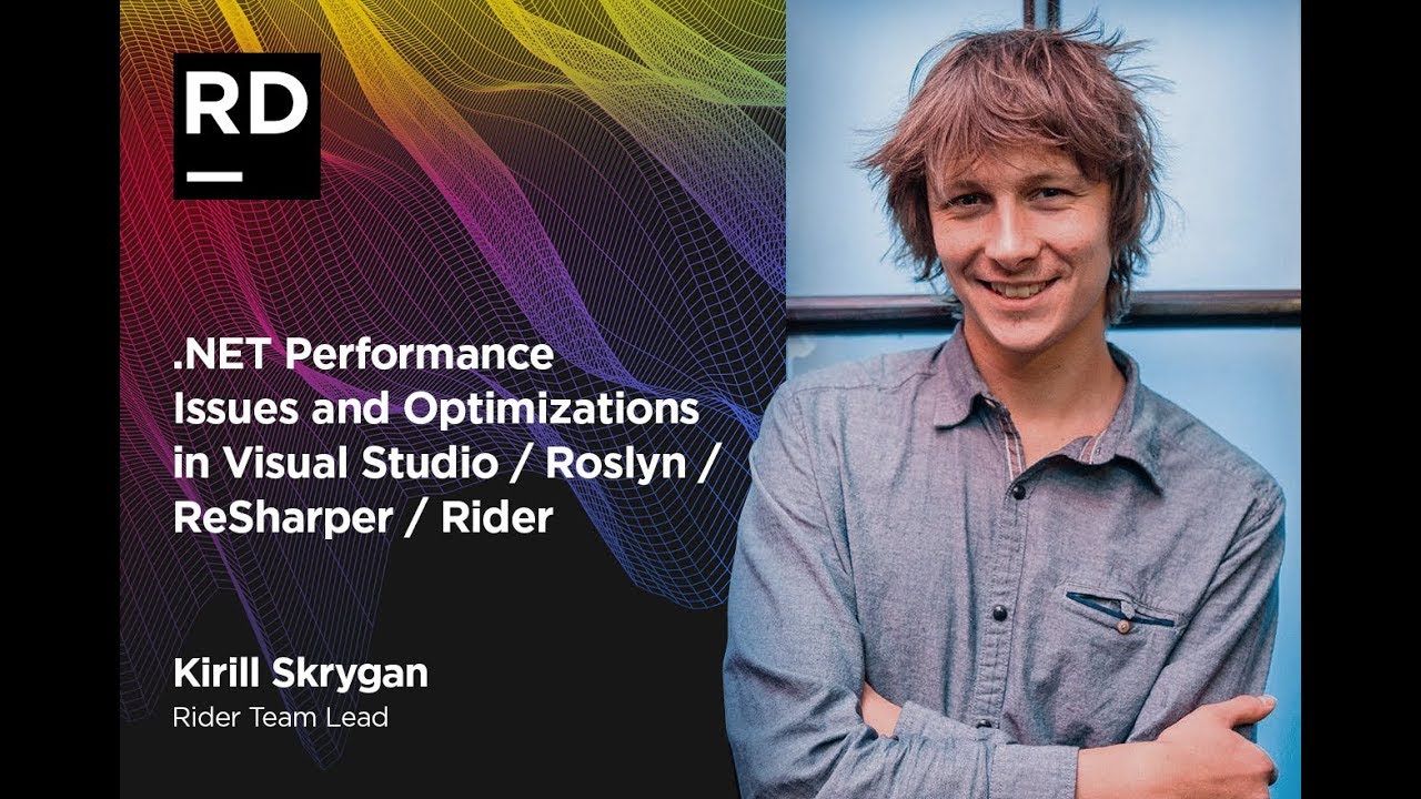 .NET Performance Issues and Optimizations in Visual Studio / Roslyn / ReSharper / Rider