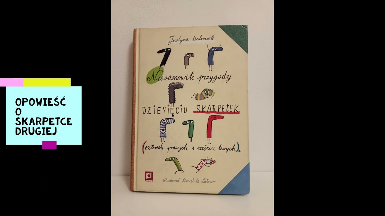 audiobook dla dzieci ,,Niesamowite przygody dziesięciu skarpetek'' Justyna Bednarek, Rozdział 2