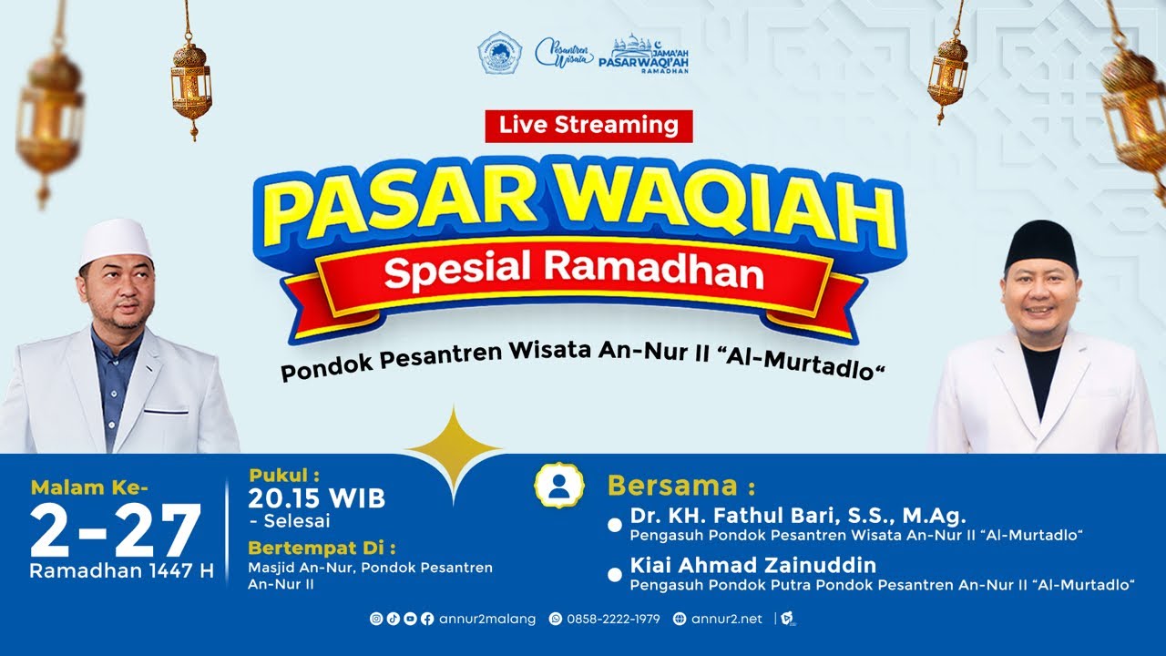 🔴 LIVE STREAMING PENGAJIAN PASAR WAQIAH “Pelebur Pahala Puasa” Dr. KH. Fathul Bari S.S., M.Ag