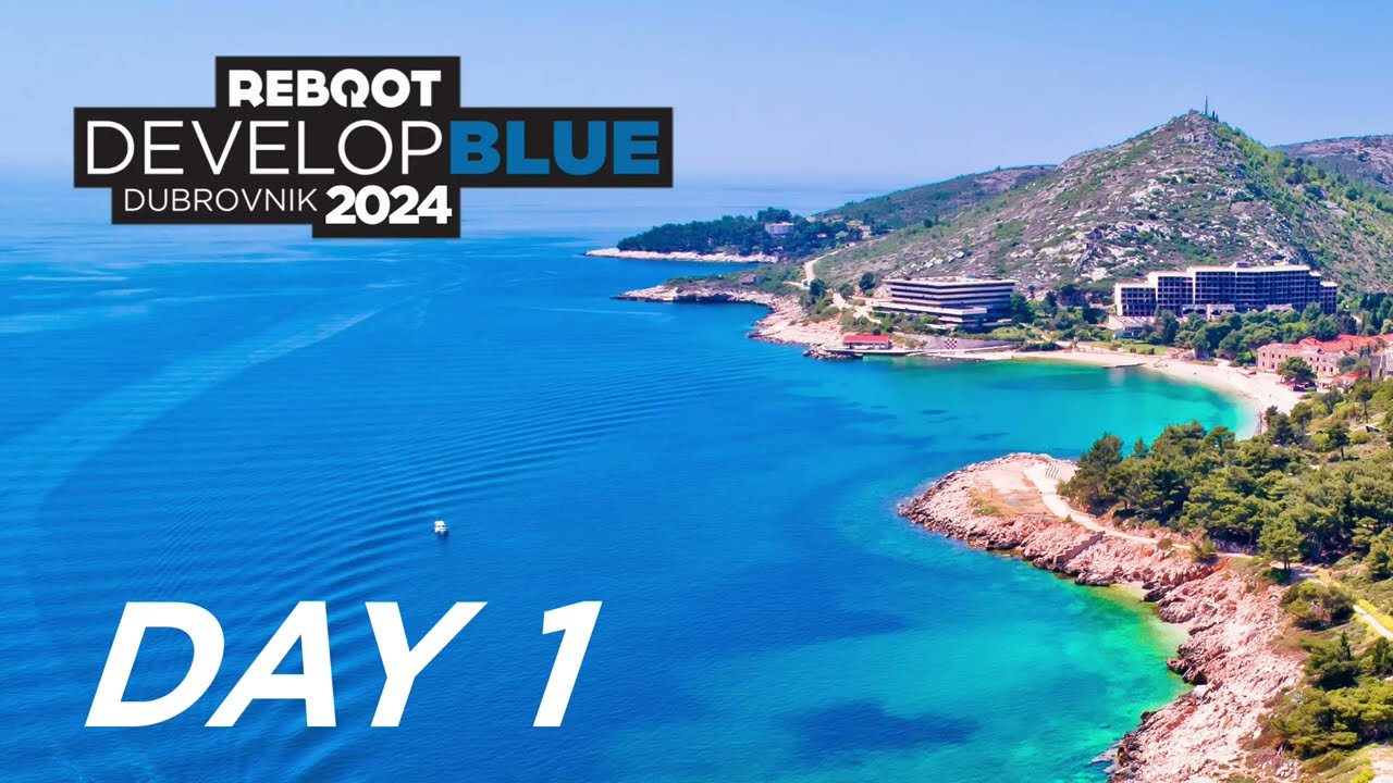 Reboot Develop Blue 2024. - Day 1