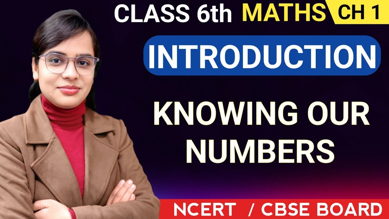 Class 6th Maths Knowing Our Numbers chapter 1 | #cbseclass6math #cbse #maths #knowingournumber 