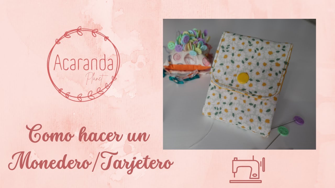 Como hacer un Monedero/Tarjetero. Muy fácil, sin cremallera.