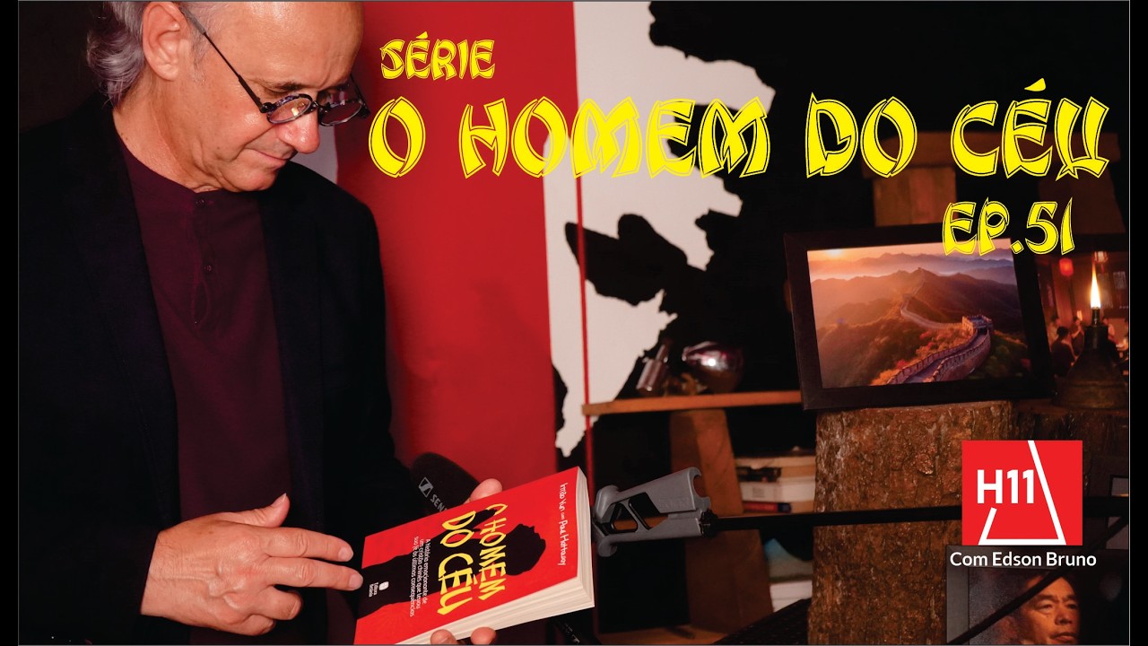 2245 - H11 - Série O Homem do Céu - Ep. 51 | Edson Bruno | Quinta 26/02/26