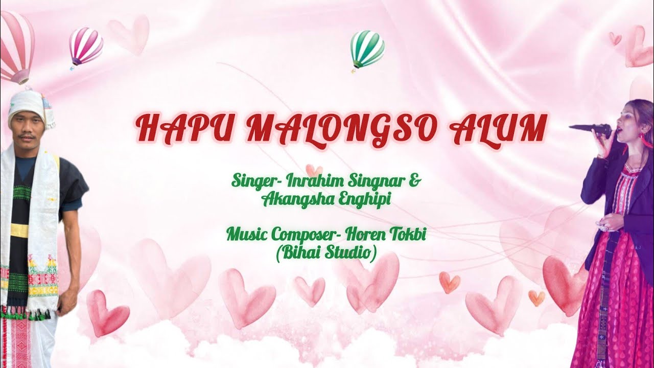 Hapu Malongso Alum | New Karbi Song 2026 | 