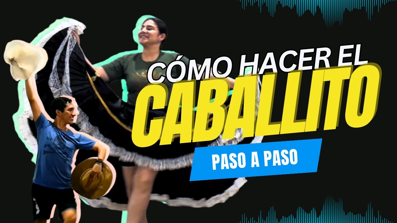 COMO HACER EL CABALLITO | TUTORIAL DE MARINERA