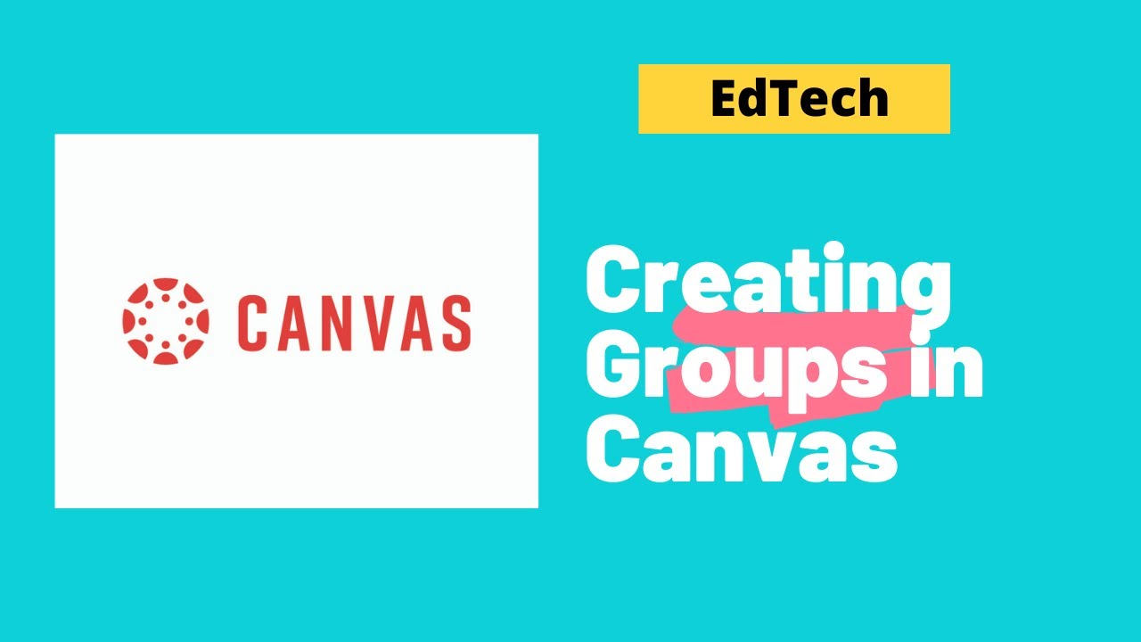 Creating Groups in Canvas