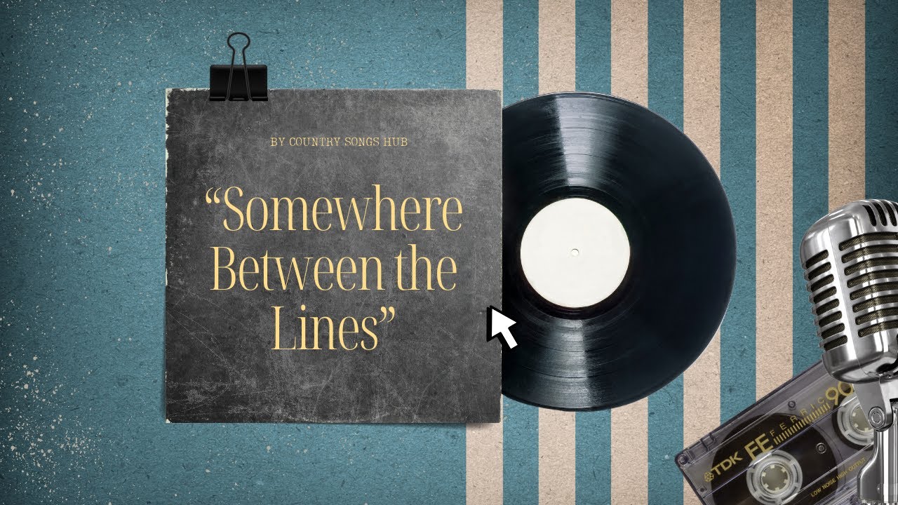 Somewhere Between the Lines &ndash; Nashville-Inspired Country Song | Storytelling Country Anthem
