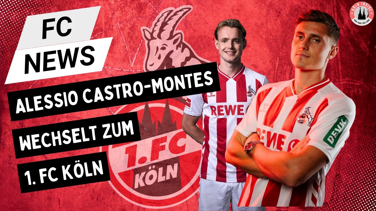 Alessio Castro-Montes wechselt zum 1. FC Köln | Christensen-Abgang