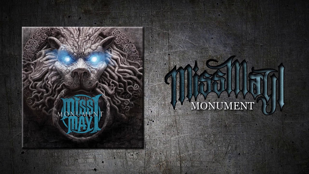 Miss May I - Gears [Monument]