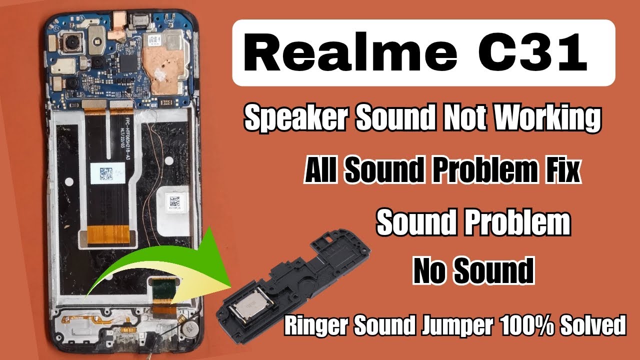Realme C31 speaker sound not working | ringer sound jumper | all sound problem 100% Fix